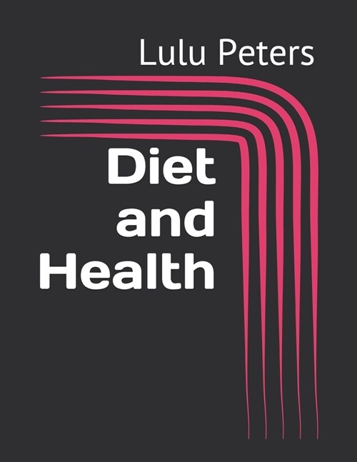 Diet and Health (Paperback)