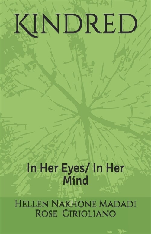 Kindred: In Her Eyes/In Her Mind (Paperback)