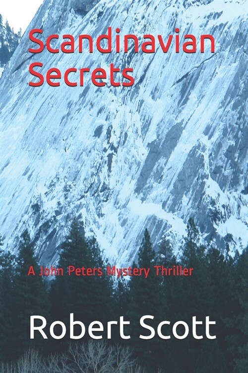 Scandinavian Secrets: A John Peters Mystery Thriller (Paperback)