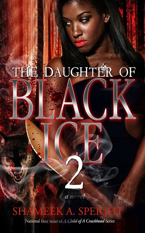 The Daughter of Black Ice 2 (Paperback)