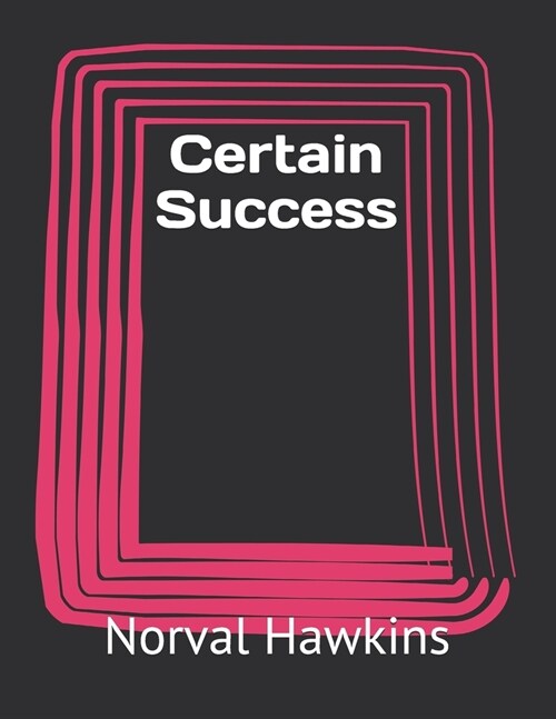 Certain Success (Paperback)
