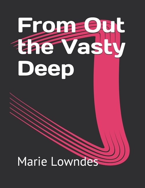 From Out the Vasty Deep (Paperback)