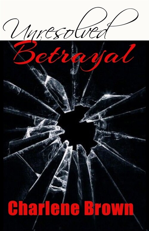 Unresolved Betrayal (Paperback)