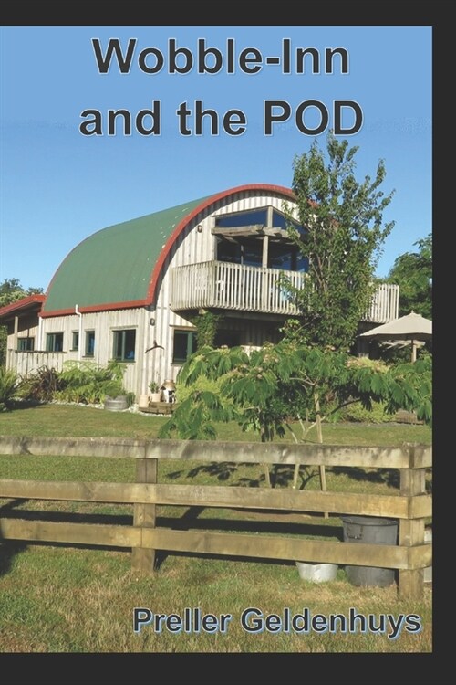 Wobble-Inn and The Pod (Paperback)