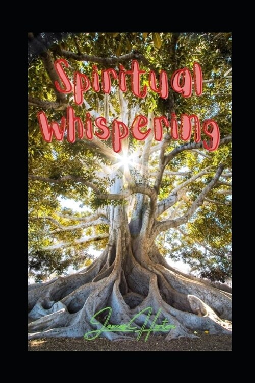 Spiritual Whispering (Paperback)