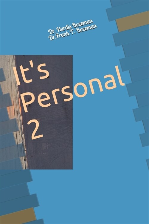 Its Personal 2 (Paperback)