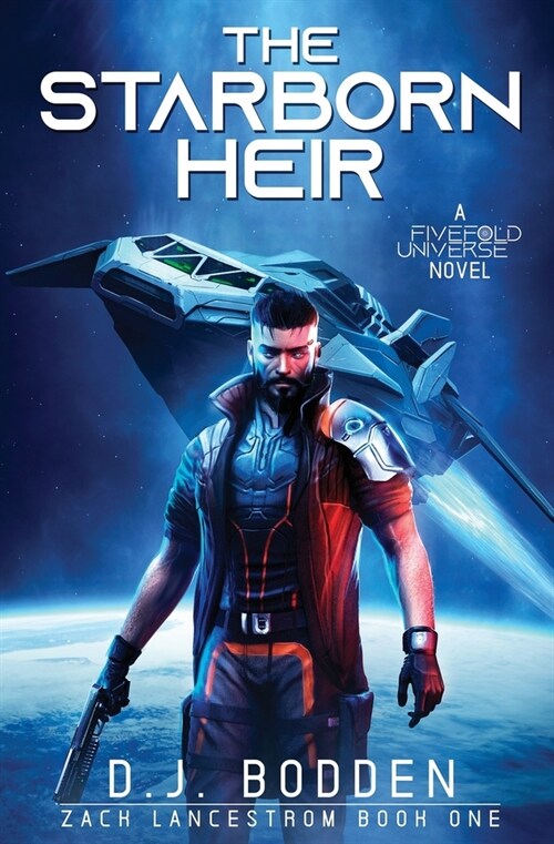 The Starborn Heir: A FiveFold Universe Novel (Paperback)