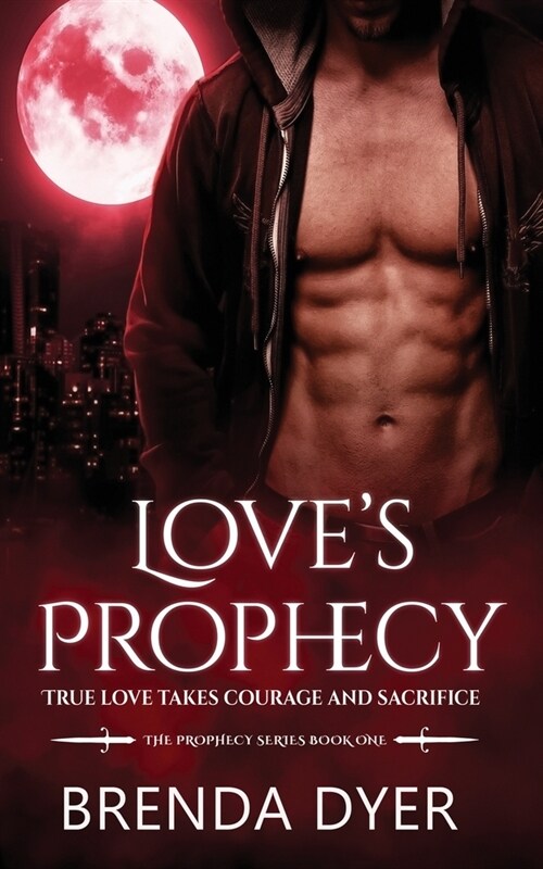 Loves Prophecy (Paperback)