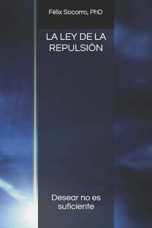 La Ley de la Repulsi? (Paperback)