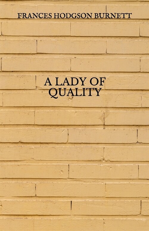 A Lady Of Quality (Paperback)