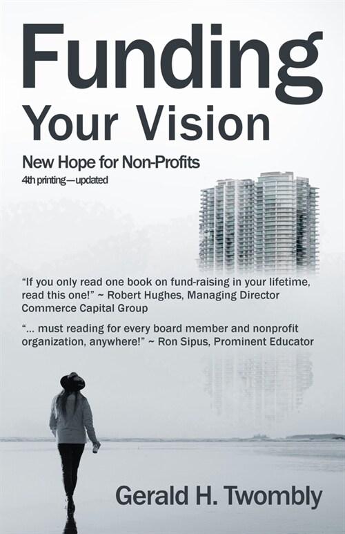 Funding Your Vision: New Hope for Non-Profits (Paperback)