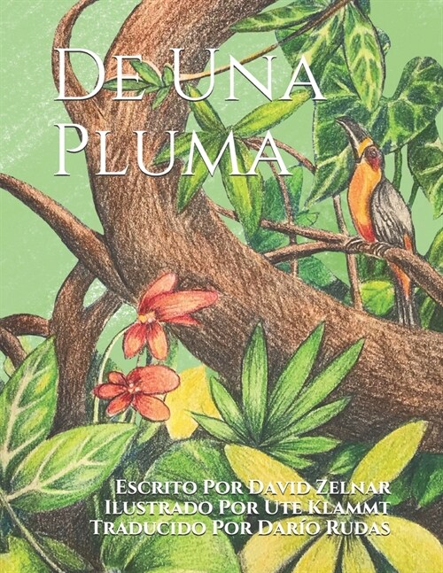 De Una Pluma (Paperback)