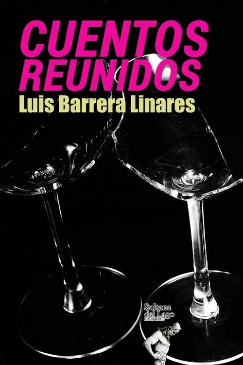 Cuentos Reunidos (1976-2018) (Paperback)