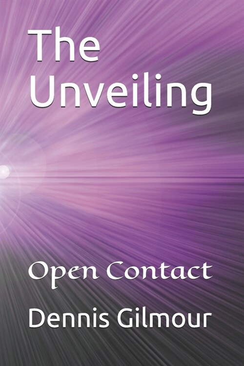 The Unveiling (Paperback)