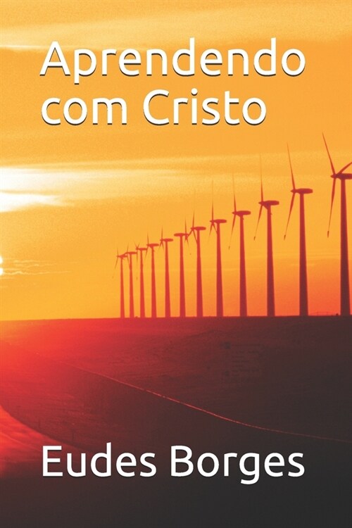 Aprendendo com Cristo (Paperback)