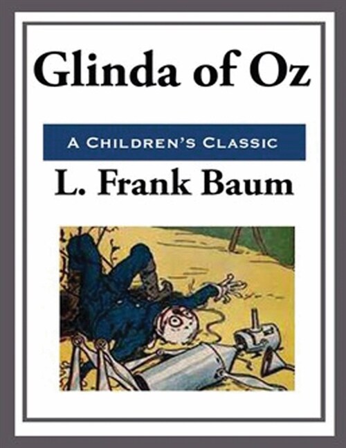 Glinda of Oz (Annotated) (Paperback)