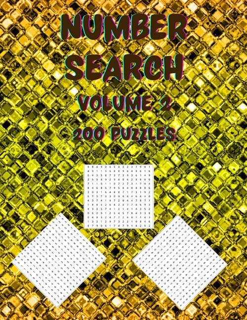 Number Search Volume 2: 200 Puzzles to Challenge Your Brain and Beat Boredom (Paperback)