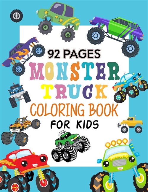 Monster Truck Coloring Book For Kids: Stunning Coloring Books For Kid (Paperback)