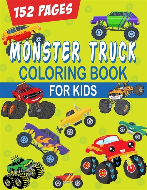 Monster Truck Coloring Book For Kids: Ages 4-8 Big Print (Paperback)