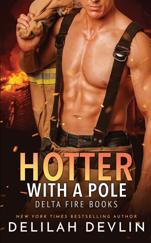 Hotter with a Pole (Paperback)