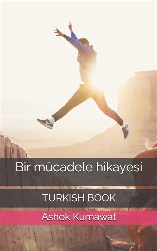 Bir m?adele hikayesi: Turkish Book (Paperback)