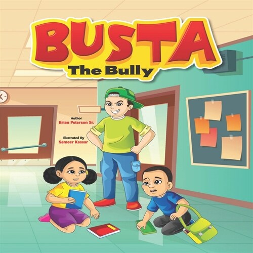 Busta The Bully (Paperback)