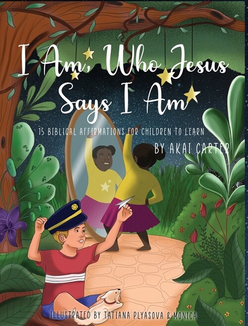 I Am: Who Jesus Says I Am (Hardcover)