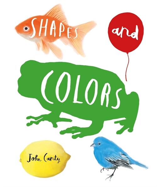 Shapes and Colors (Hardcover)