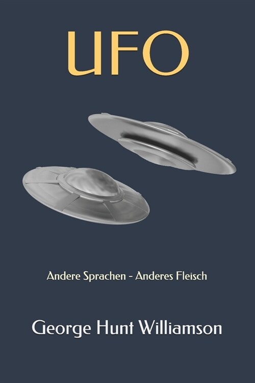 UFO: Andere Sprachen - Anderes Fleisch (Paperback)