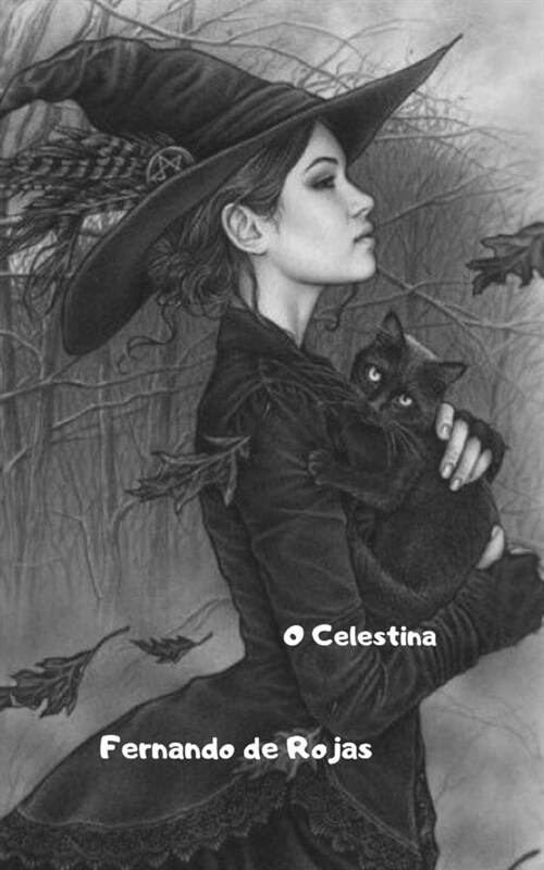 O Celestina (Paperback)