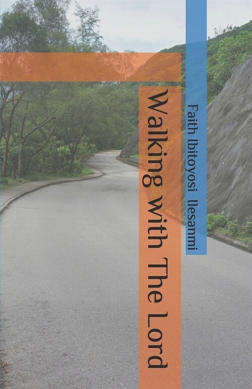 Walking with The Lord (Paperback)