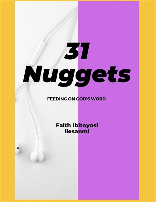 31 Nuggets: Feeding on Gods Word (Paperback)