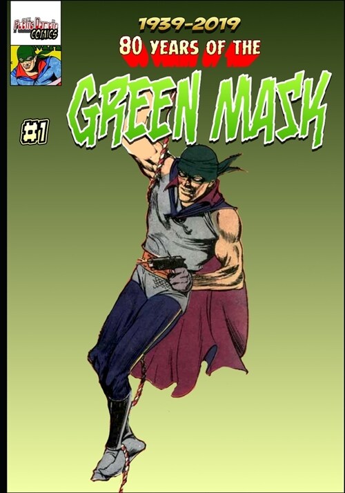 80 Years of The Green Mask (Paperback)