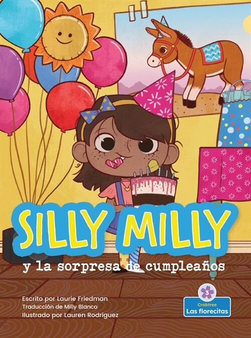 Silly Milly Y La Sorpresa de Cumplea?s (Silly Milly and the Birthday Surprise) (Library Binding)