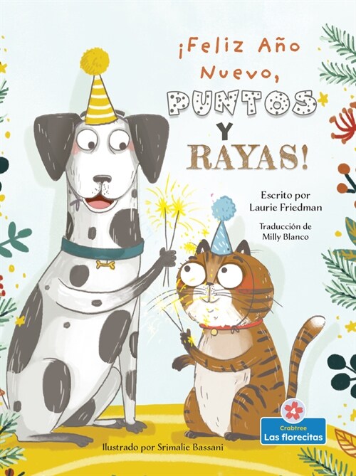 좫eliz A? Nuevo, Puntos Y Rayas! (Happy New Year, Spots and Stripes!) (Paperback)