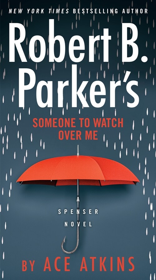 Robert B. Parkers Someone to Watch Over Me (Mass Market Paperback)