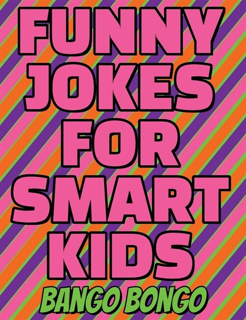 Funny Jokes for Happy Kids - Question and answer + Would you Rather - Illustrated: Happy Haccademy - Funny Games for Smart Kids or Stupid Adults - NOT (Hardcover)
