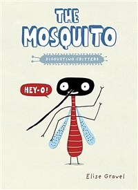 (The) Mosquito