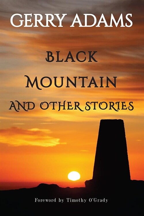 Black Mountain: And Other Stories (Paperback)