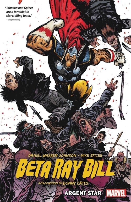 Beta Ray Bill: Argent Star (Paperback)