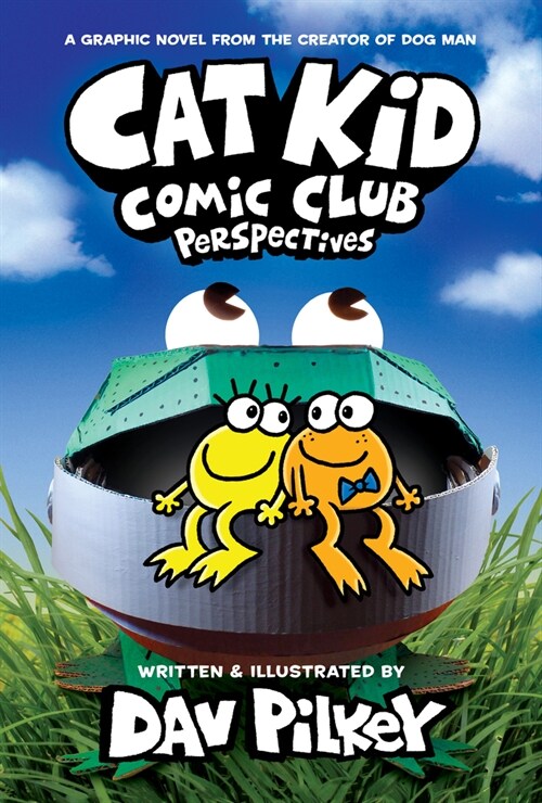 Cat Kid Comic Club: Perspectives: A Graphic Novel (Cat Kid Comic Club #2): From the Creator of Dog Man (Library Binding, Library)