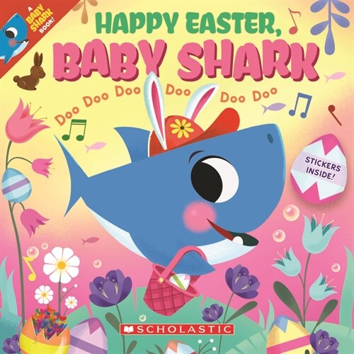 Happy Easter, Baby Shark!: Doo Doo Doo Doo Doo Doo (a Baby Shark Book) (Paperback)