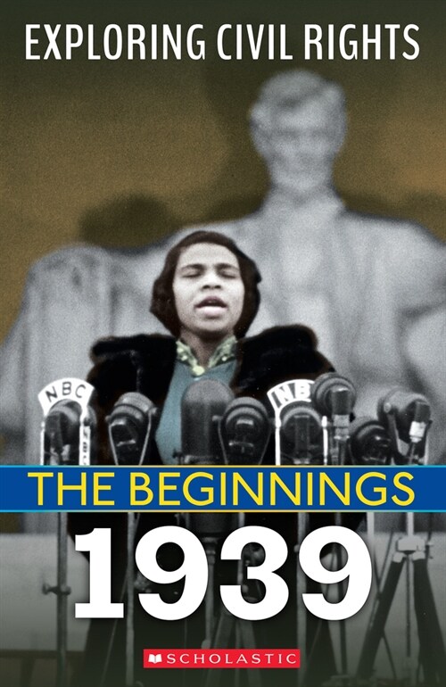 1939 (Exploring Civil Rights: The Beginnings) (Paperback)