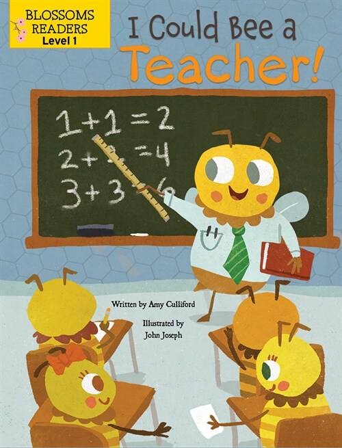 I Could Bee a Teacher! (Paperback)
