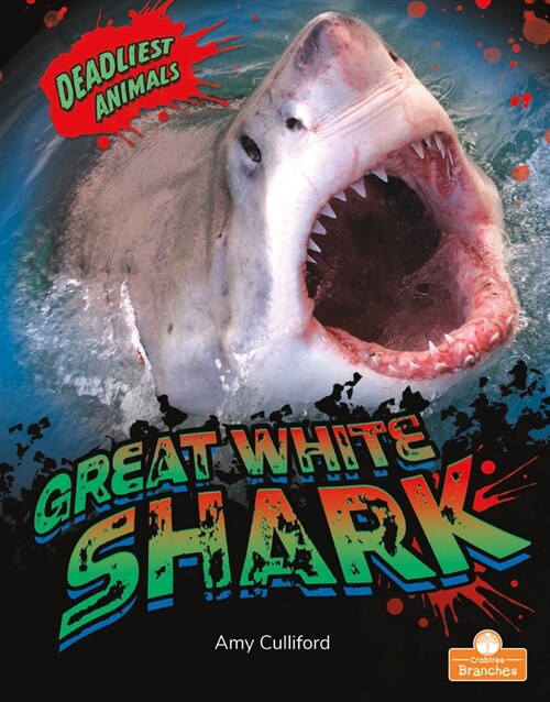 Great White Shark (Library Binding)