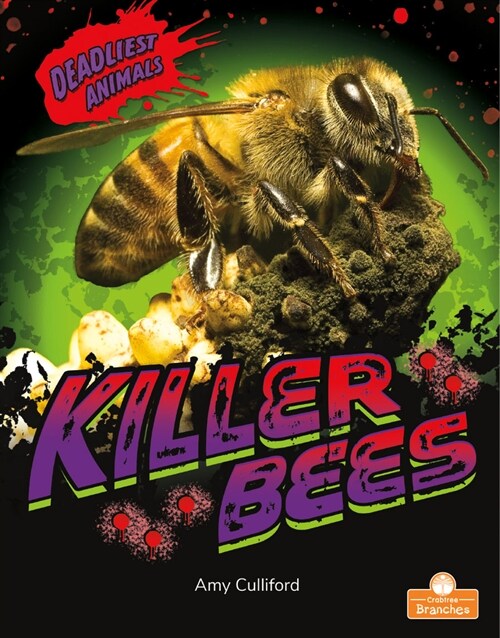 Killer Bees (Library Binding)