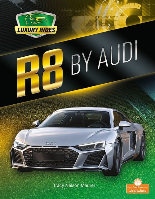 R8 by Audi (Library Binding)