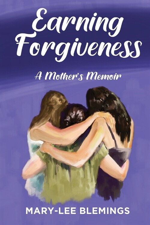 Earning Forgiveness (Paperback)