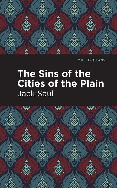 The Sins of the Cities of the Plain (Paperback)