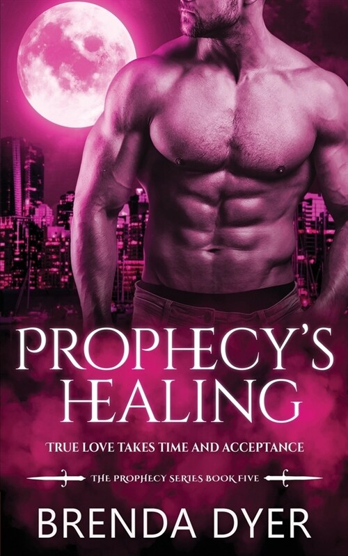 Prophecys Healing (Paperback)